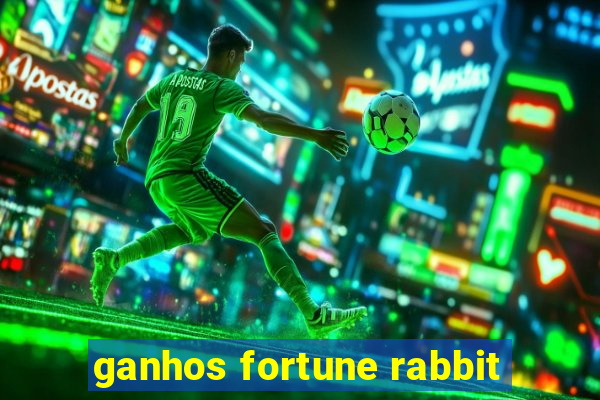 ganhos fortune rabbit